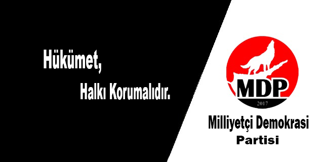 Hükümet Halkı korumalıdır.
