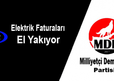 ELEKTRİK FATURALARI EL YAKIYOR !